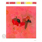 Stan Getz and Charlie Byrd / Jazz Samba [Hybrid Multichannel/Stereo SACD]